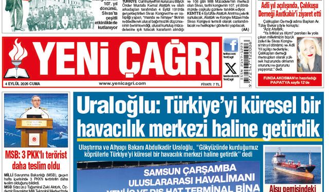 Yeni Çağrı Gazetesi'nin 4 Eylül 2026 Cuma Tarihli Gazete Sayfaları