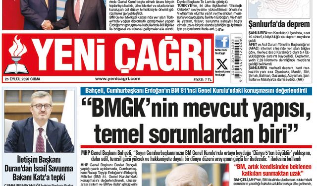 Yeni Çağrı Gazetesi'nin 25 Eylül 2026 Cuma Tarihli Gazete Sayfaları
