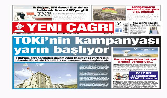 Yeni Çağrı Gazetesi'nin 21 Eylül 2026 Pazartesi Tarihli Gazete Sayfaları