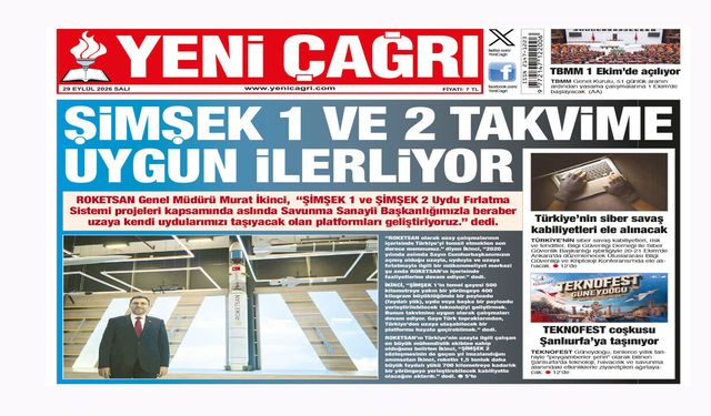 Yeni Çağrı Gazetesi'nin 29 Eylül 2026 Salı Tarihli Gazete Sayfaları