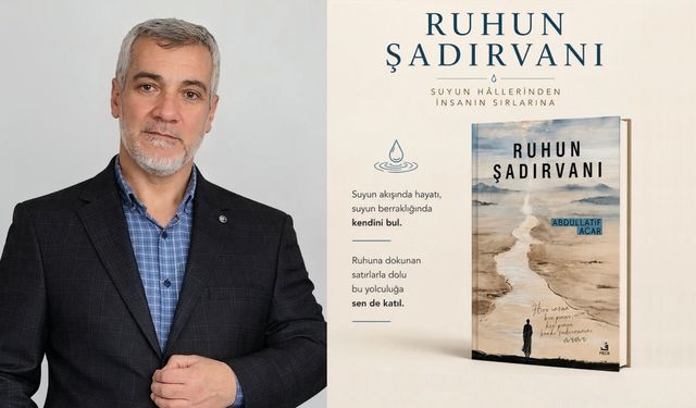 Ruhları serinleten kitap “Ruhun Şadırvanı” çıktı
