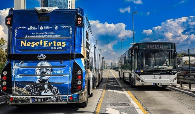 İstanbul'da bazı toplu taşıma araçları Neşet Ertaş'ın anısına özel tasarlandı