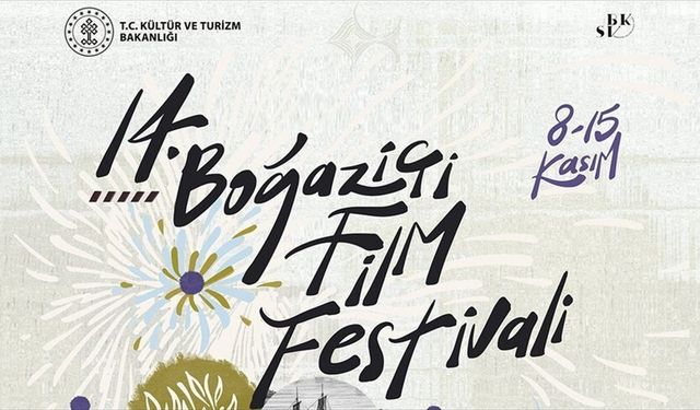 14. Boğaziçi Film Festivali'nin özel gösterim seçkisi açıklandı