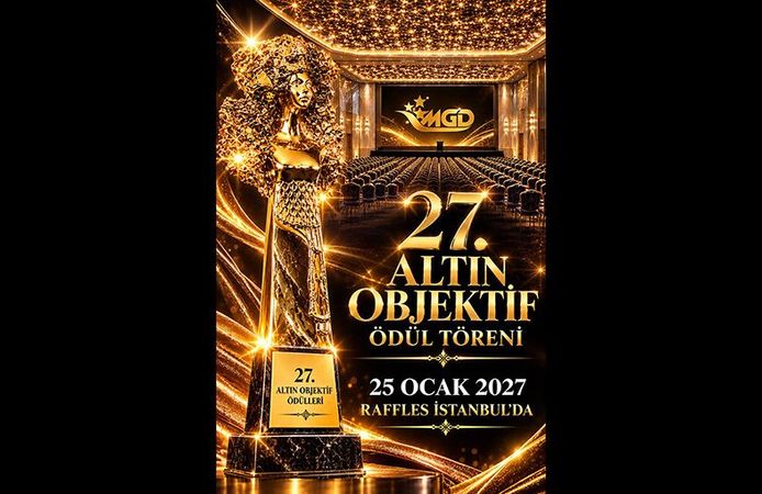 Türkiye'nin En Prestijli Ödül Töreni MGD 27. Altın Objektif, 25 Ocak'ta Raffles İstanbul'da!