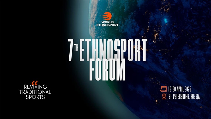 7. Etnospor Forumu, Rusya'da düzenlenecek