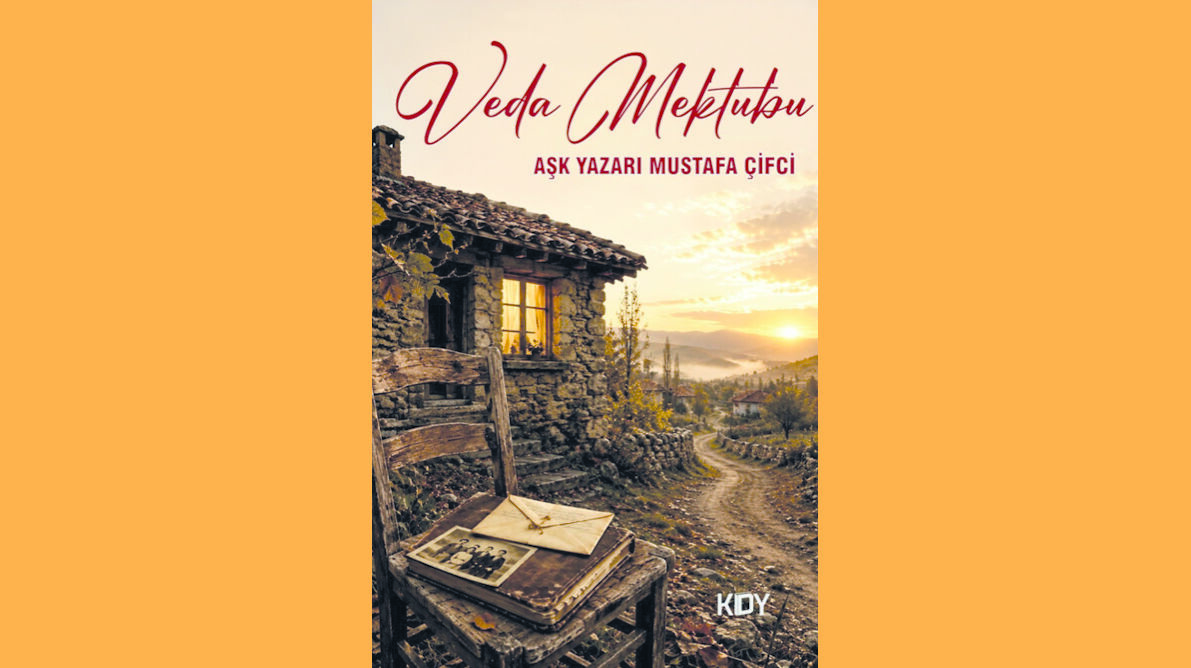Veda Mektubu yayınladı