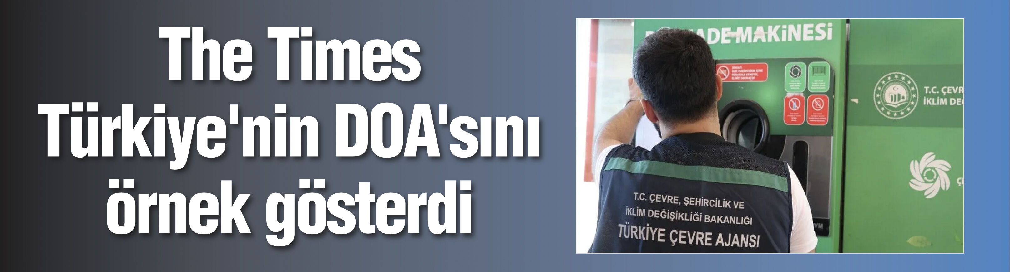 The Times, Türkiye'nin Depozito Yönetim Sistemini örnek gösterdi