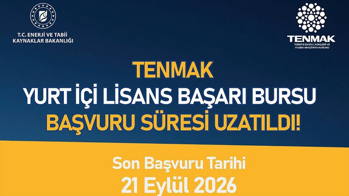 TENMAK lisans başarı bursu programı başvuru süresi 21 Eylül'e kadar uzatıldı